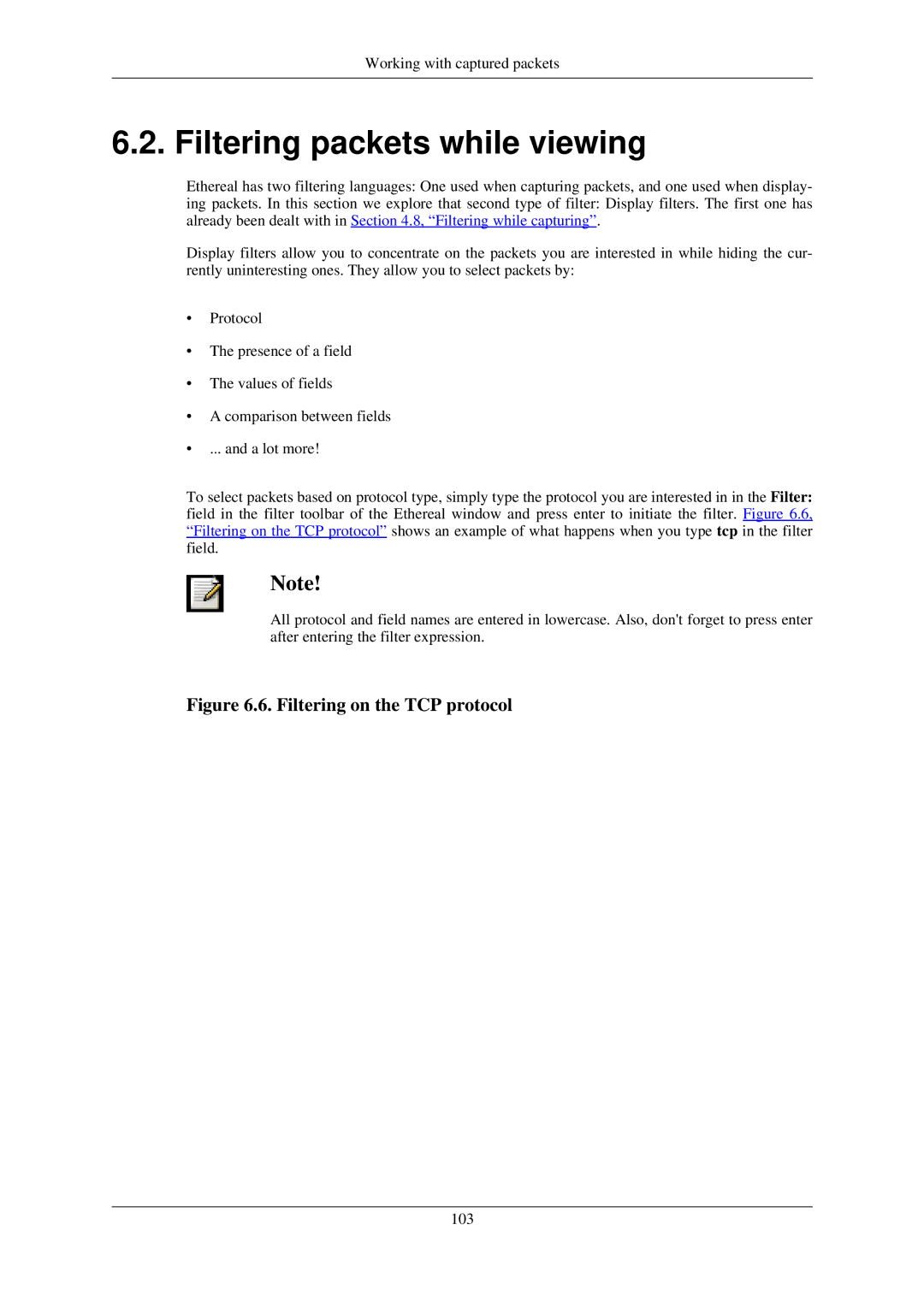 Lucent Technologies Ethereal manual Filtering packets while viewing, Filtering on the TCP protocol 