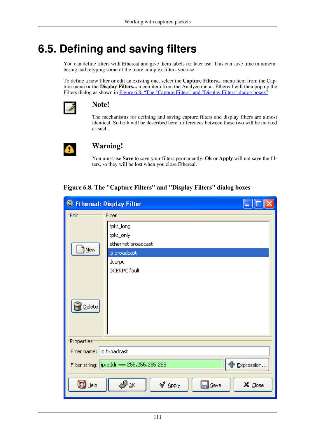 Lucent Technologies Ethereal manual Defining and saving filters, Capture Filters and Display Filters dialog boxes 