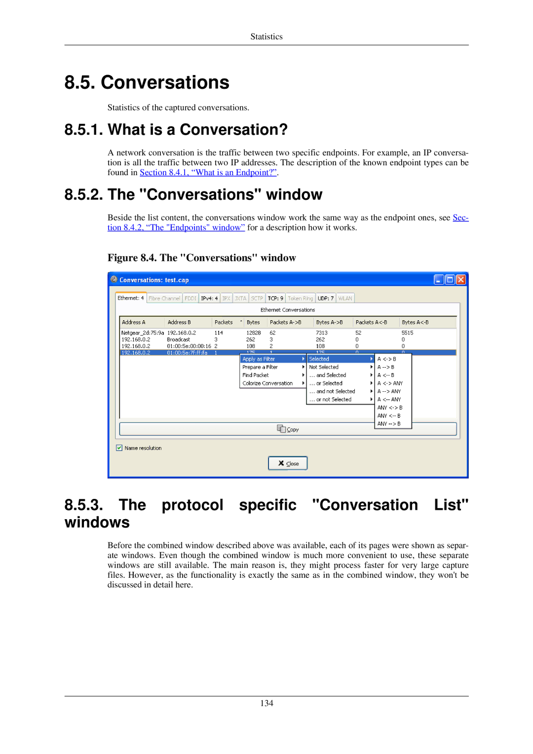 Lucent Technologies Ethereal manual What is a Conversation?, Conversations window 