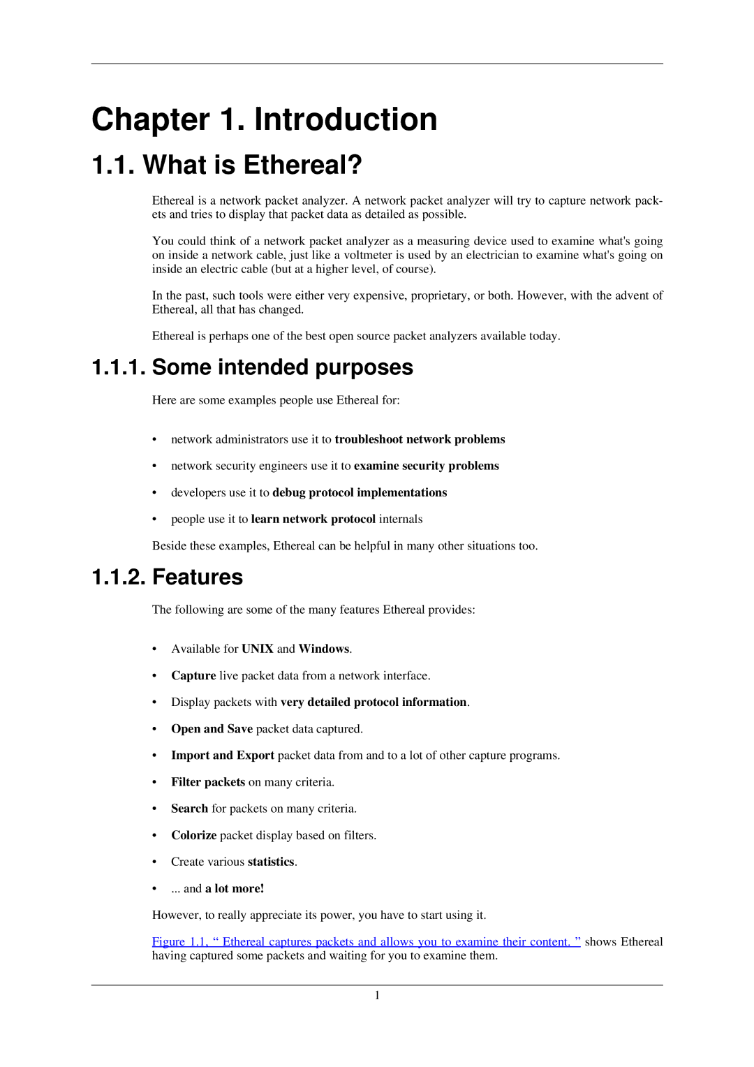 Lucent Technologies manual Introduction, What is Ethereal?, Some intended purposes, Features 