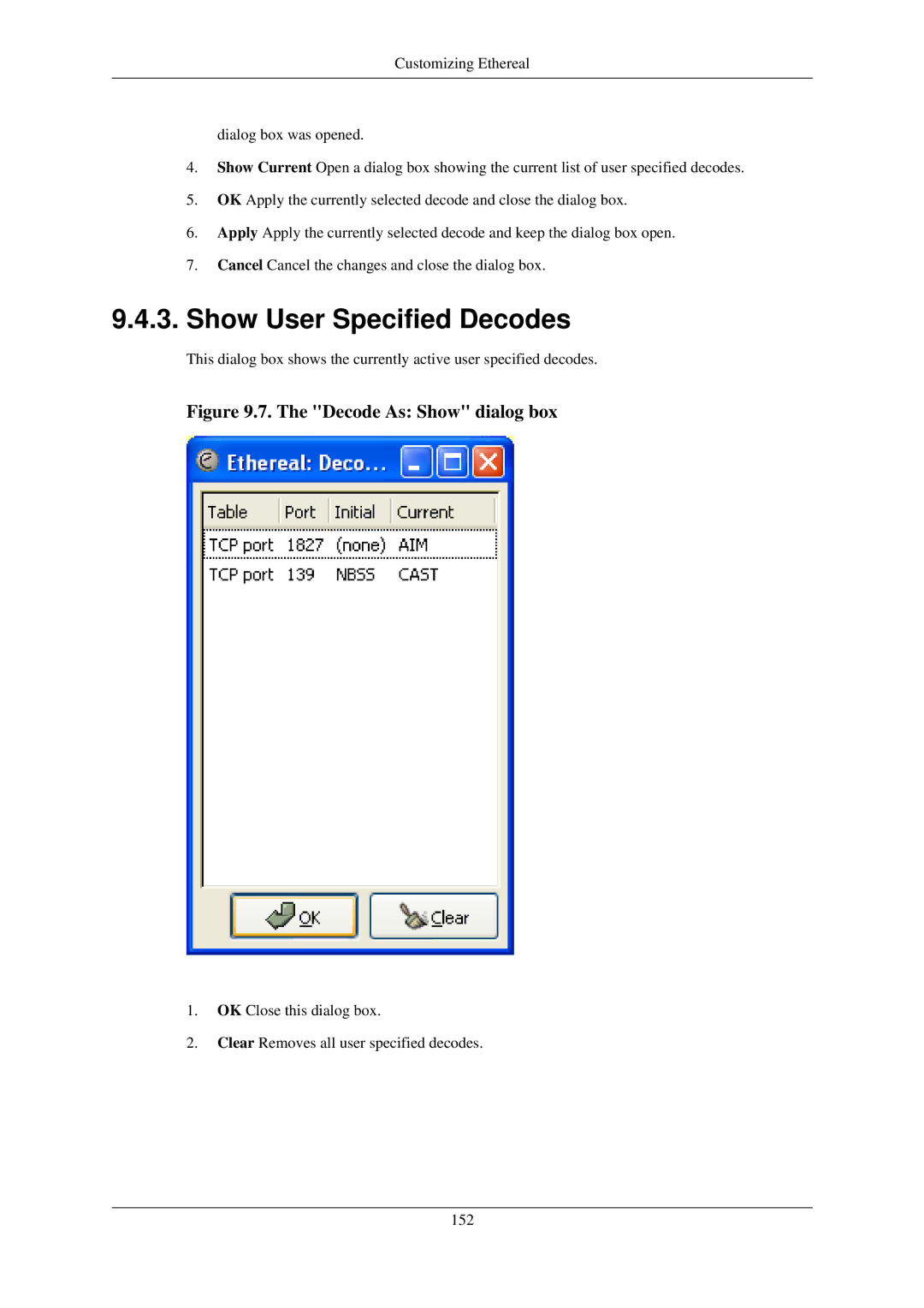 Lucent Technologies Ethereal manual Show User Specified Decodes, Decode As Show dialog box 