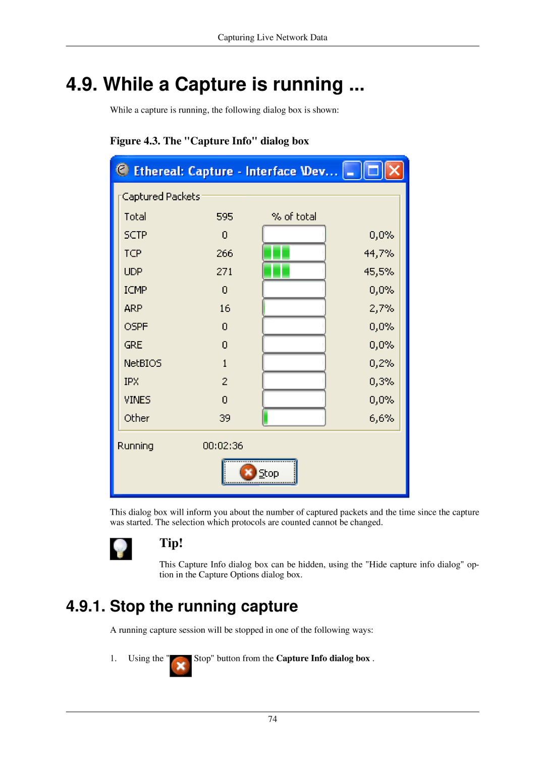 Lucent Technologies Ethereal manual While a Capture is running, Stop the running capture 