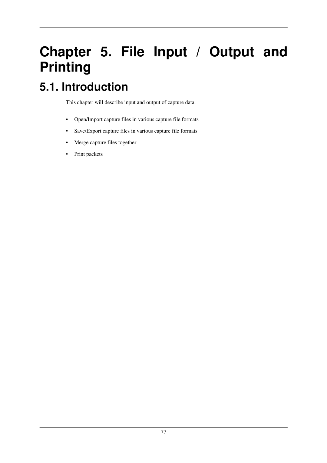 Lucent Technologies Ethereal manual File Input / Output and Printing, Introduction 