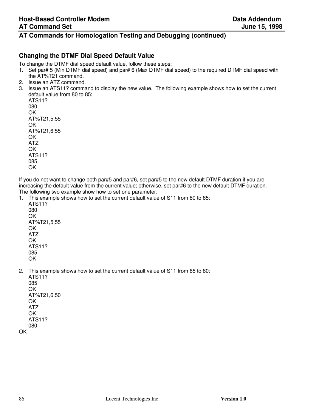 Lucent Technologies Host-Based Controller Modem AT specifications OK ATZ OK ATS11? 085 OK, Atz 