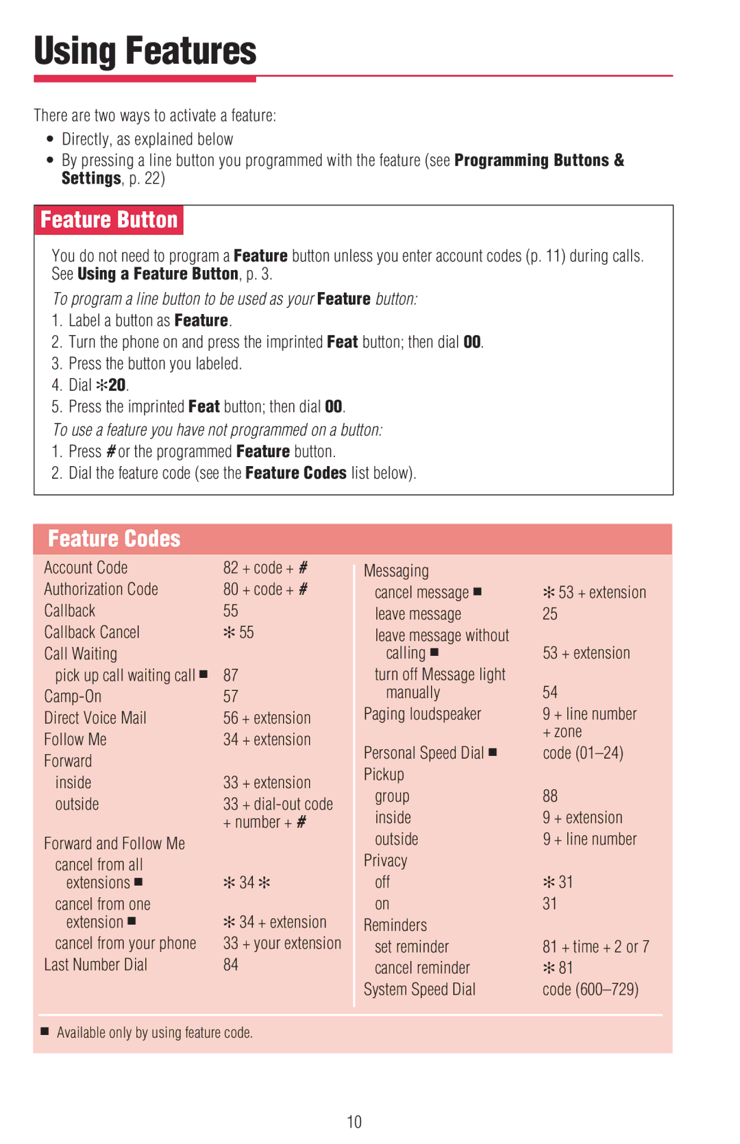 Lucent Technologies MDW 9010, MDC 9000, MDW 9000/9010 manual Using Features, ÊFeature ButtonÊ, Feature Codes 