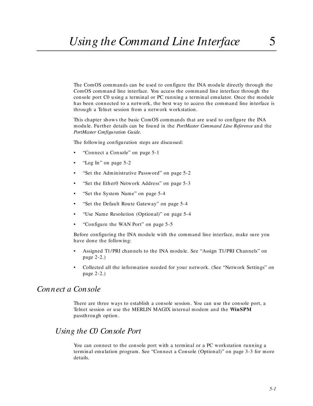 Lucent Technologies Network Access Module Using the Command Line Interface, Connect a Console, Using the C0 Console Port 