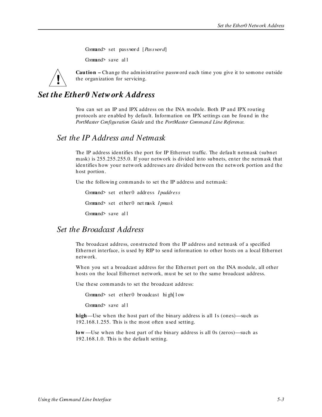 Lucent Technologies Network Access Module manual Set the Ether0 Network Address, Set the IP Address and Netmask 