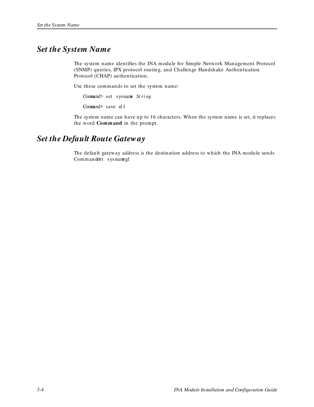 Lucent Technologies Network Access Module Set the System Name, Set the Default Route Gateway, Command set sysname String 