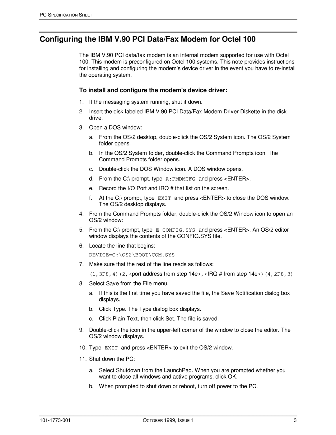 Lucent Technologies Octel 100 specifications Configuring the IBM V.90 PCI Data/Fax Modem for Octel 