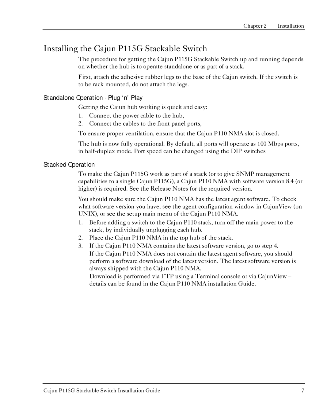 Lucent Technologies manual Installing the Cajun P115G Stackable Switch 