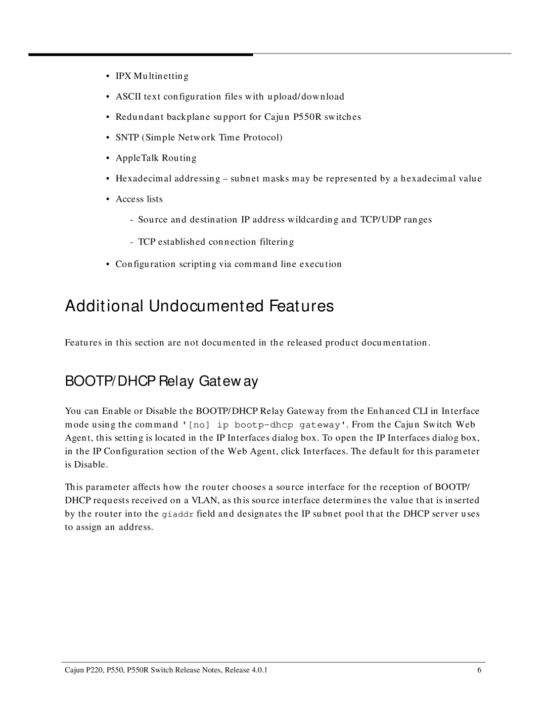 Lucent Technologies P220, P550R manual Additional Undocumented Features, BOOTP/DHCP Relay Gateway 