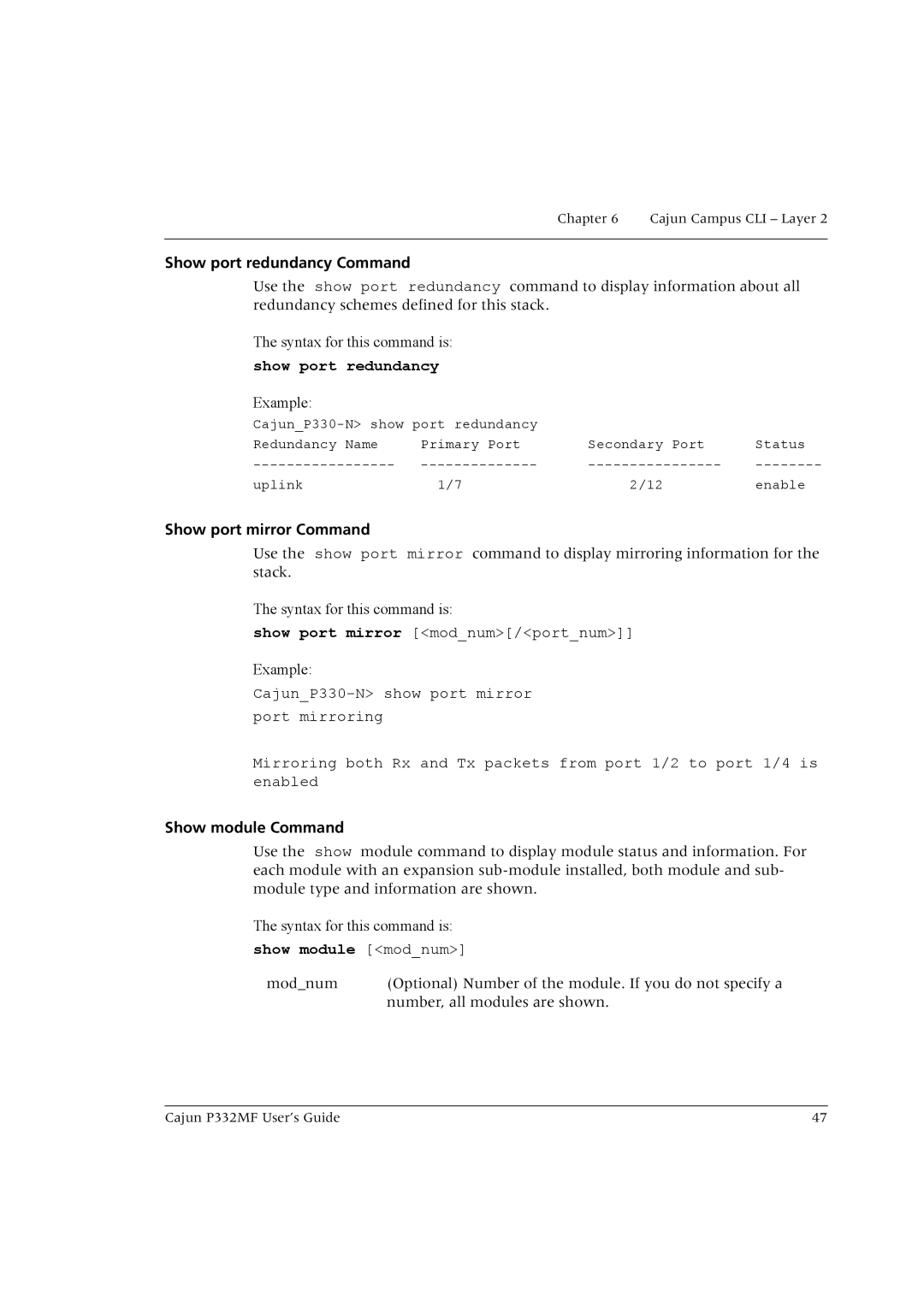 Lucent Technologies P332MF Show port redundancy Command, Show port mirror Command, Show module Command, Show module modnum 