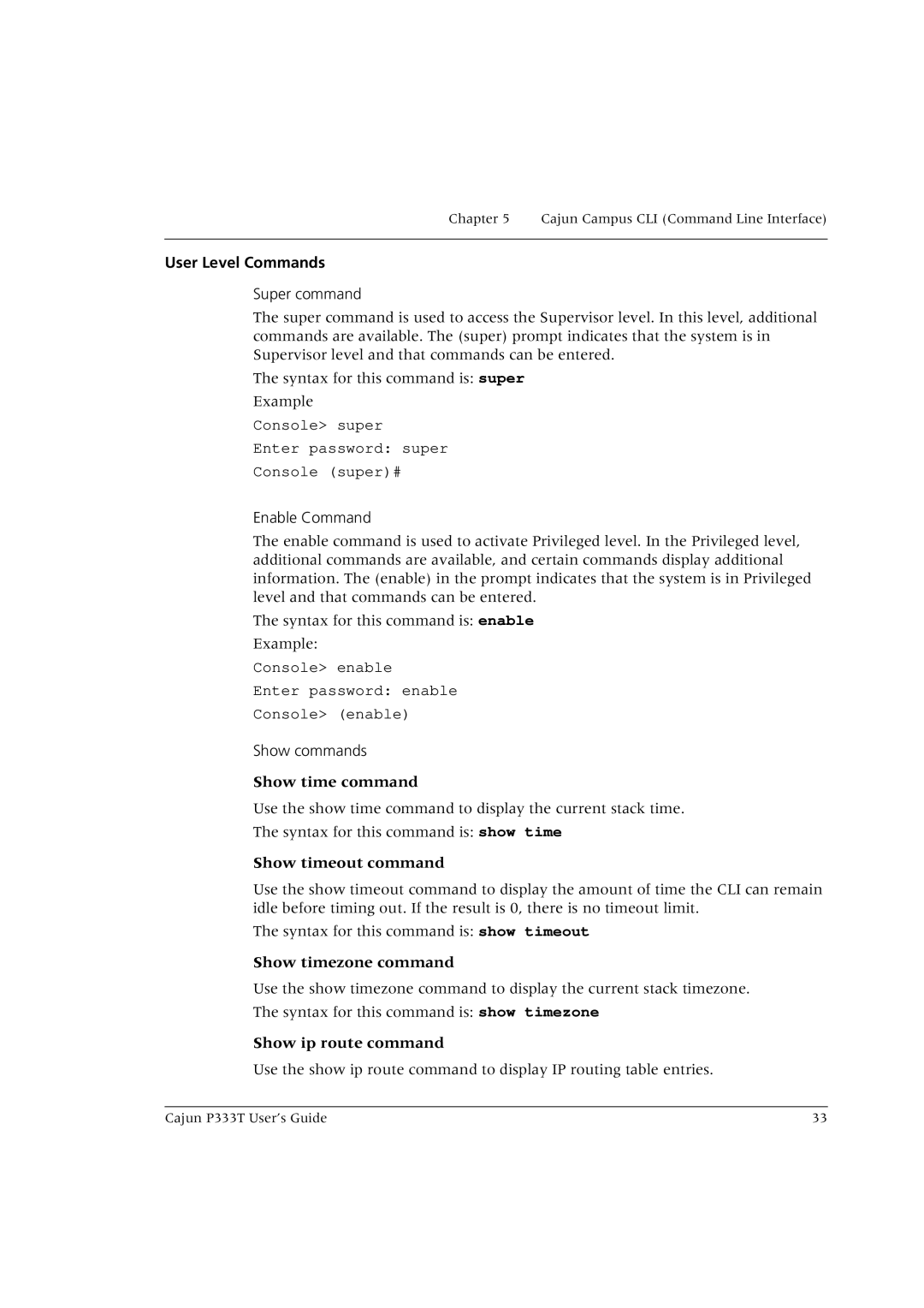 Lucent Technologies P333T manual User Level Commands, Show time command, Show timeout command, Show timezone command 