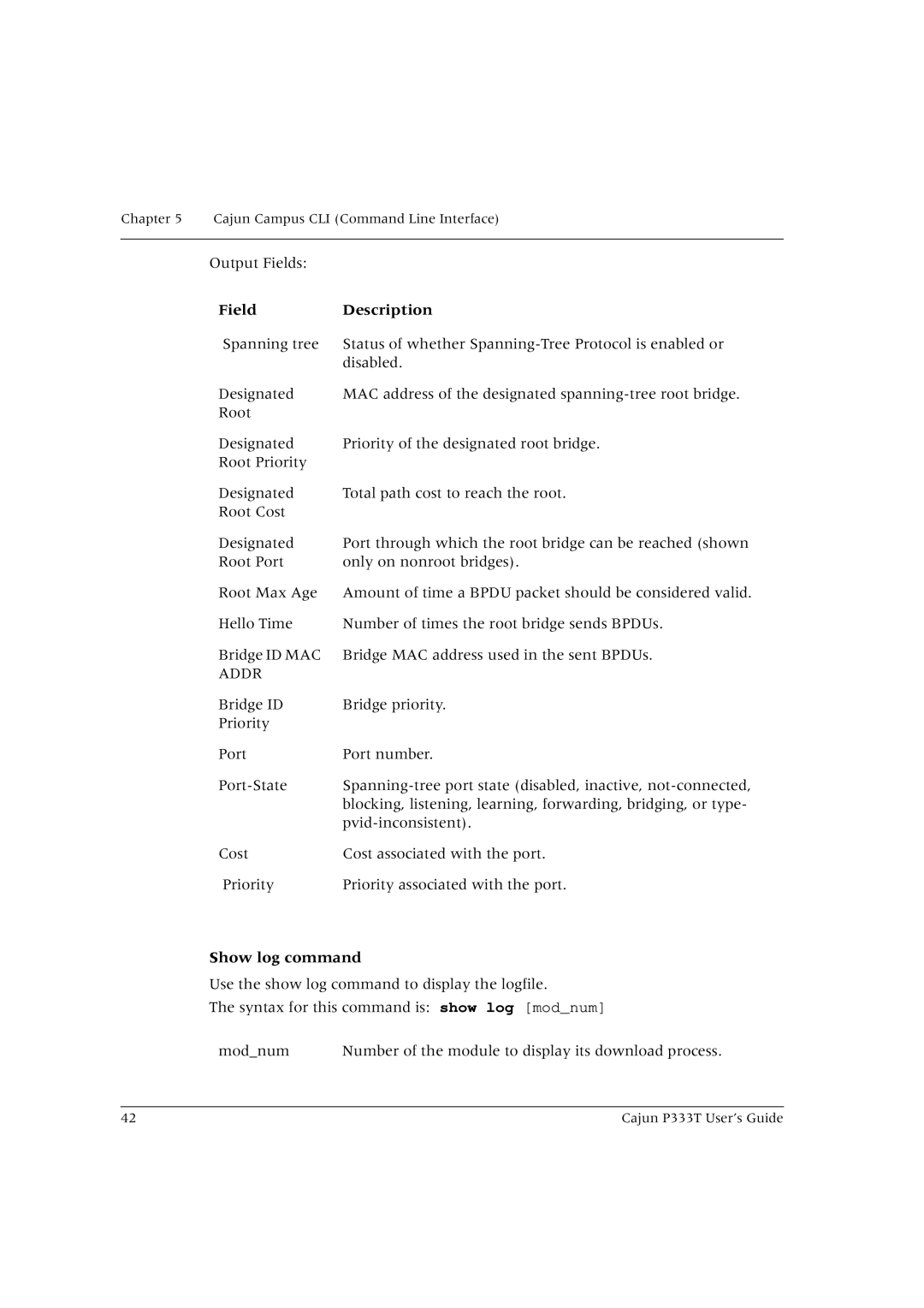 Lucent Technologies P333T manual Addr, Show log command 