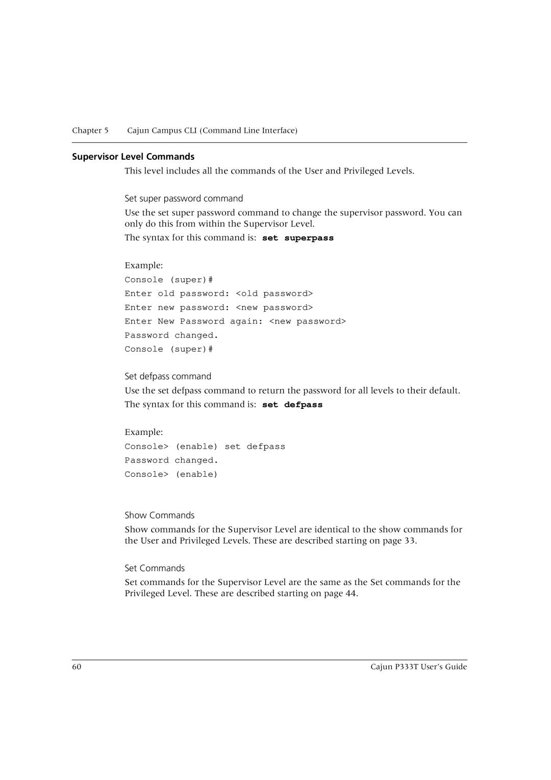 Lucent Technologies P333T manual Supervisor Level Commands, Set super password command, Set defpass command 