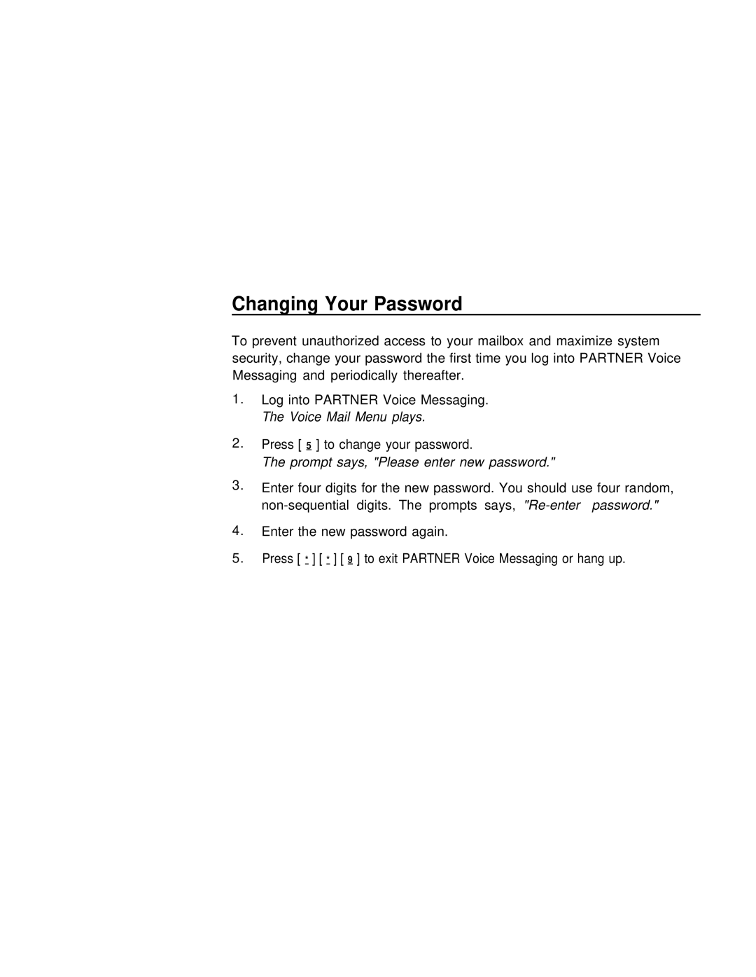 Lucent Technologies partner voice messaging card manual Changing Your Password, Prompt says, Please enter new password 