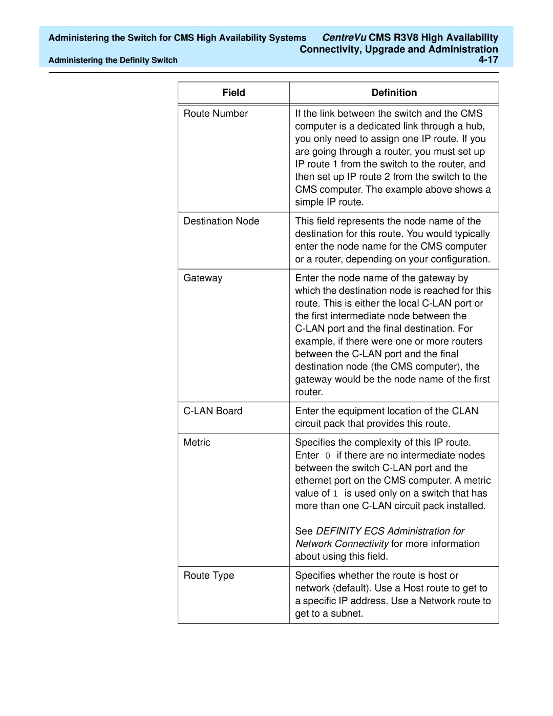 Lucent Technologies Release 3 Version 8 manual Administering the Switch for CMS High Availability Systems 