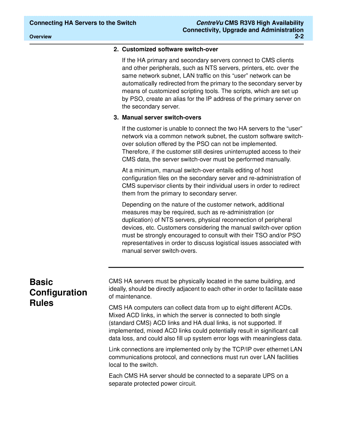 Lucent Technologies Release 3 Version 8 manual Basic Configuration Rules, Customized software switch-over 