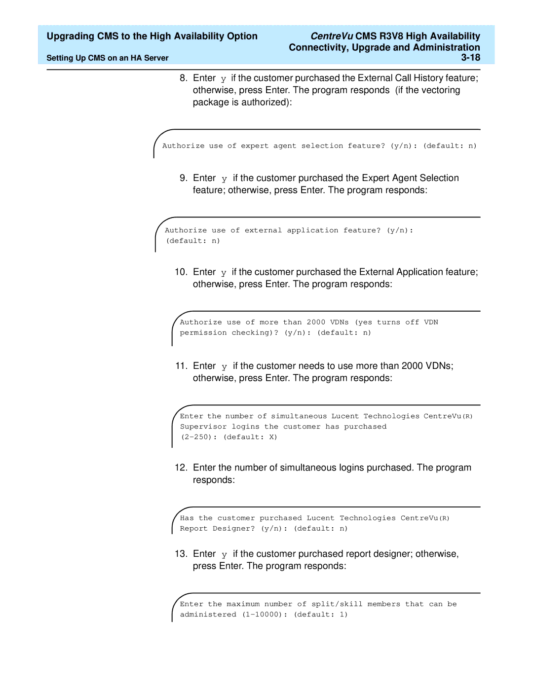 Lucent Technologies Release 3 Version 8 manual Authorize use of external application feature? y/n Default n 