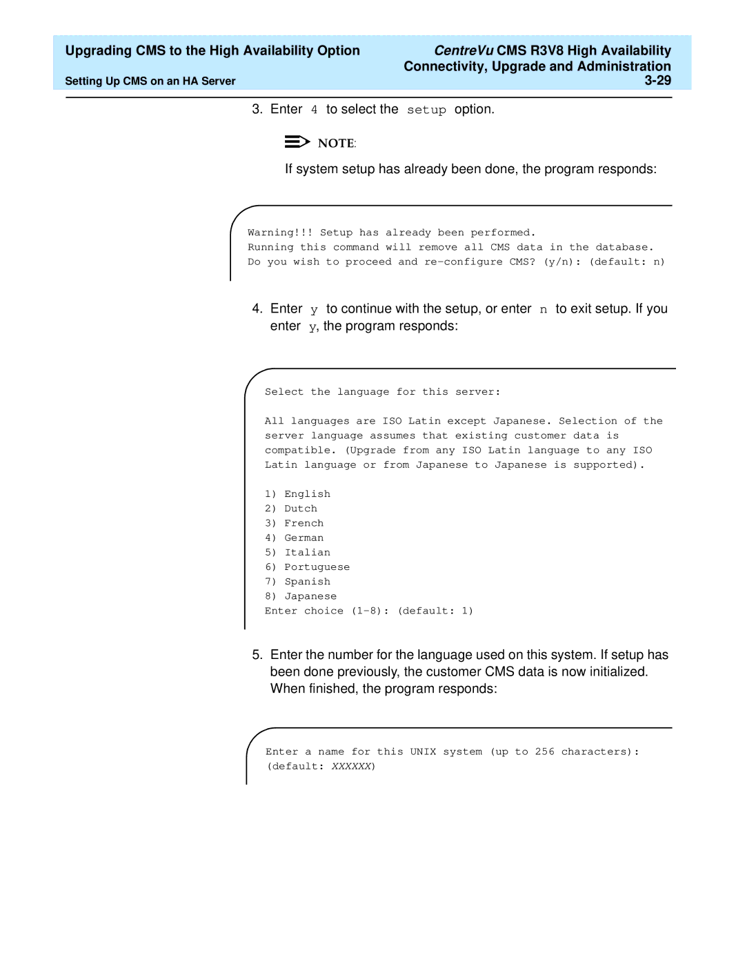 Lucent Technologies Release 3 Version 8 manual Enter 4 to select Setup option 