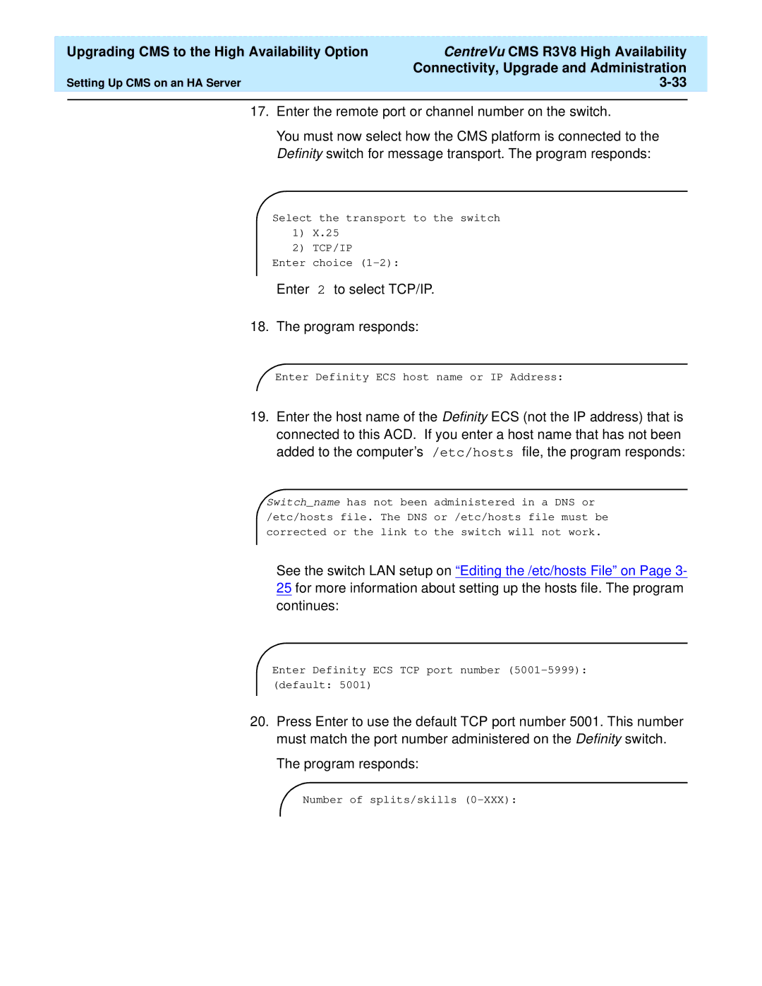 Lucent Technologies Release 3 Version 8 manual Enter 2 to select TCP/IP Program responds 