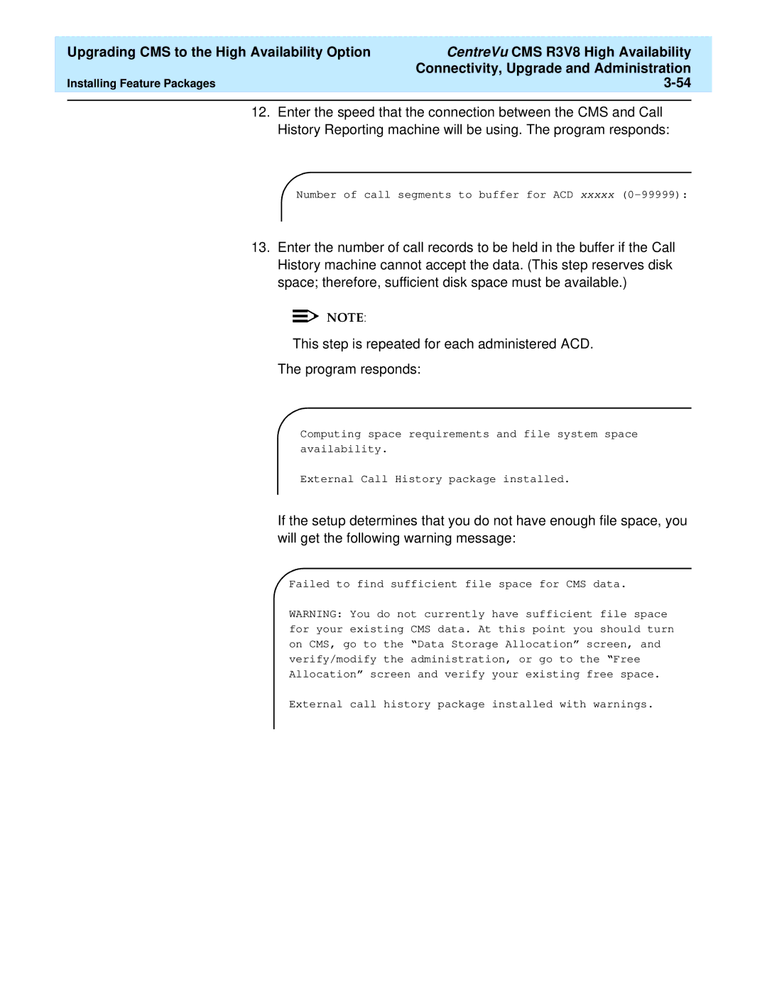 Lucent Technologies Release 3 Version 8 manual Number of call segments to buffer for ACD xxxxx 