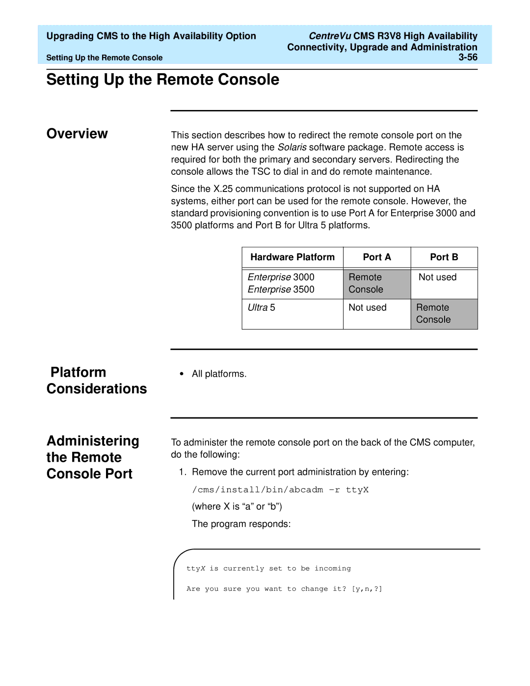 Lucent Technologies Release 3 Version 8 manual Setting Up the Remote Console, Hardware Platform Port a Port B 