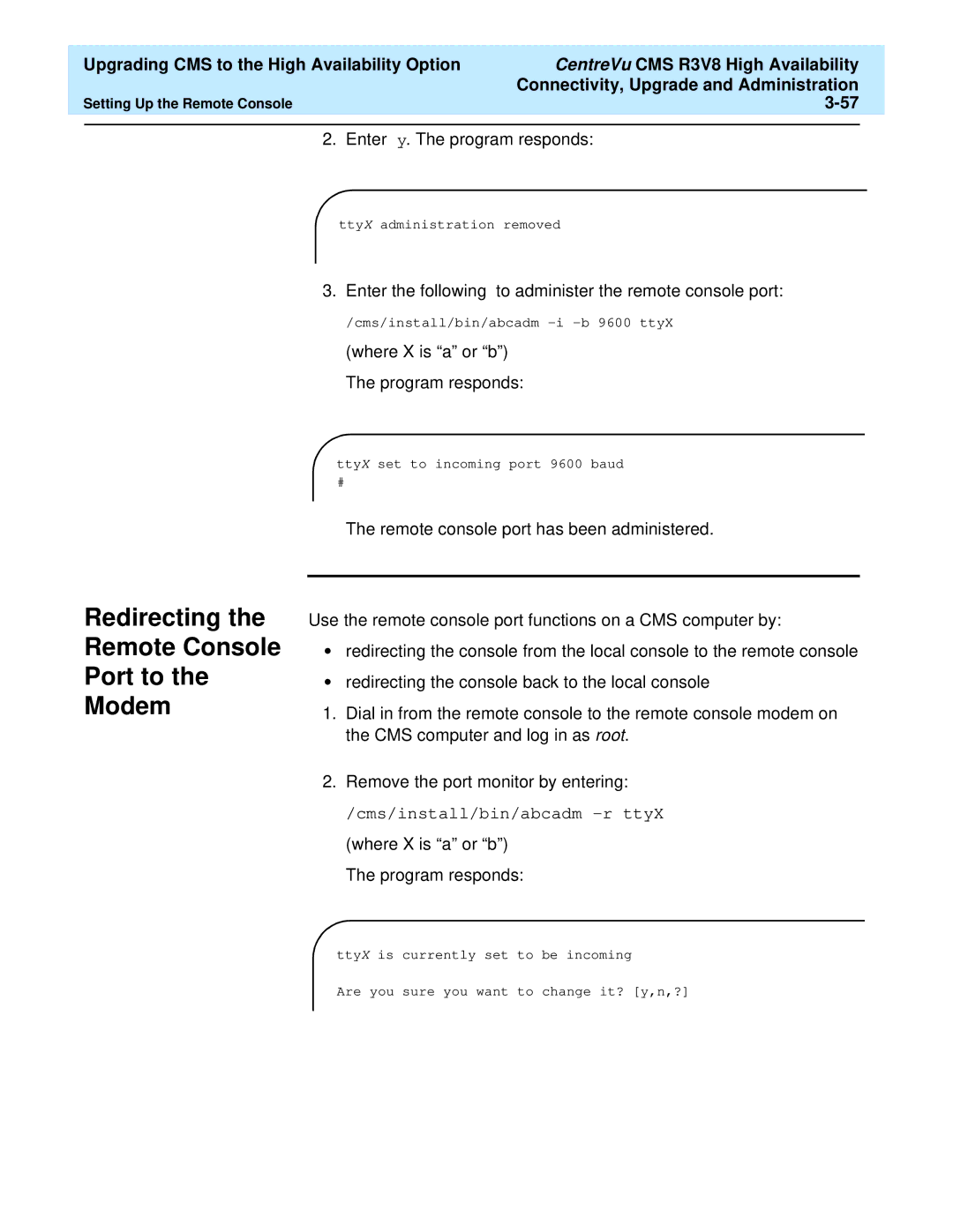 Lucent Technologies Release 3 Version 8 manual Redirecting the Remote Console Port to the Modem 