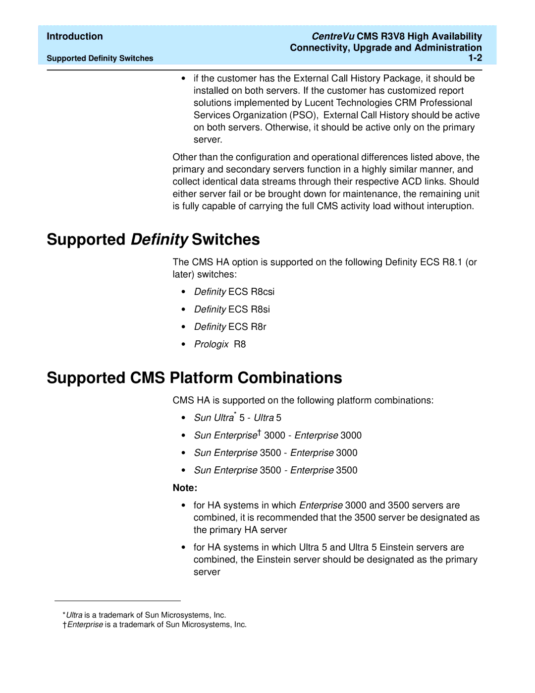 Lucent Technologies Release 3 Version 8 manual Supported Definity Switches, Supported CMS Platform Combinations 