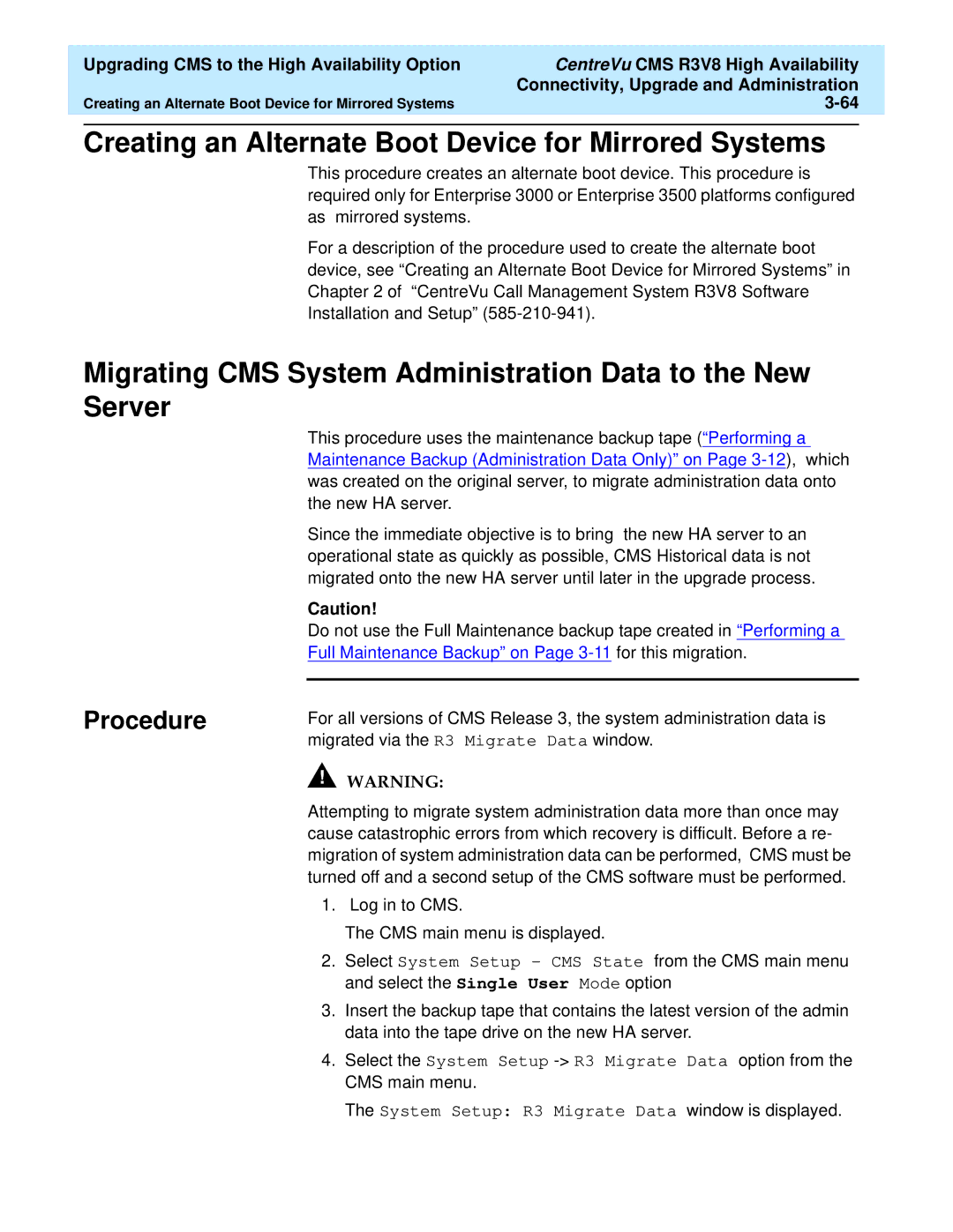 Lucent Technologies Release 3 Version 8 manual Creating an Alternate Boot Device for Mirrored Systems 