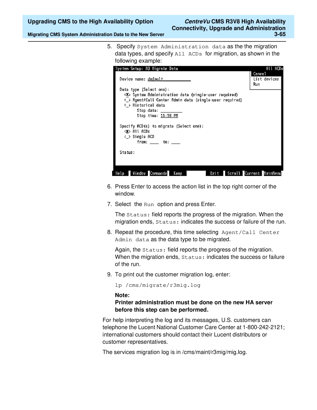 Lucent Technologies Release 3 Version 8 manual Migrating CMS System Administration Data to the New Server 