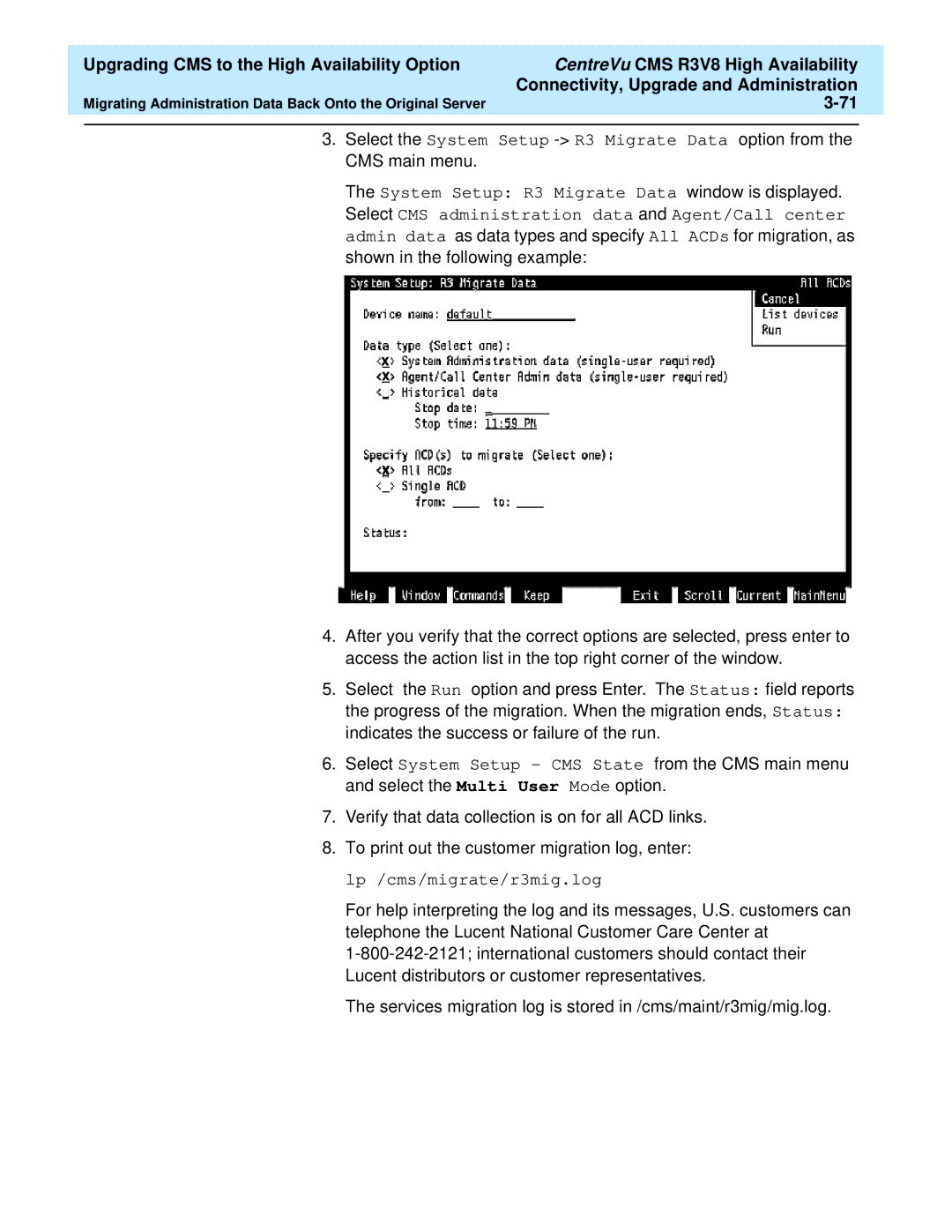 Lucent Technologies Release 3 Version 8 manual Migrating Administration Data Back Onto the Original Server 