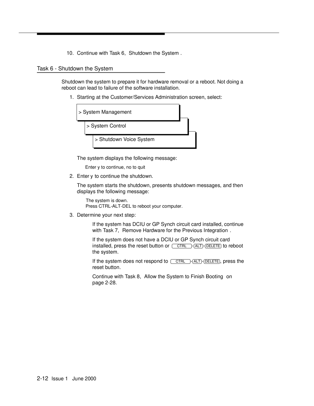 Lucent Technologies Release 3 manual Task 6 Shutdown the System 