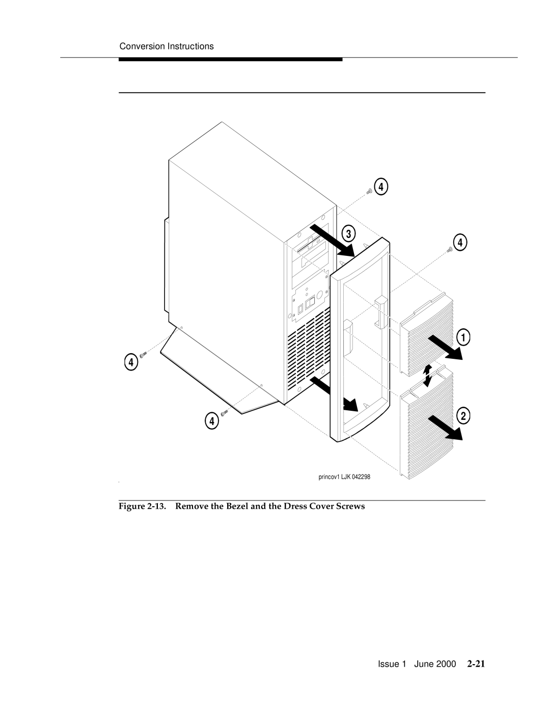 Lucent Technologies Release 3 manual Remove the Bezel and the Dress Cover Screws 