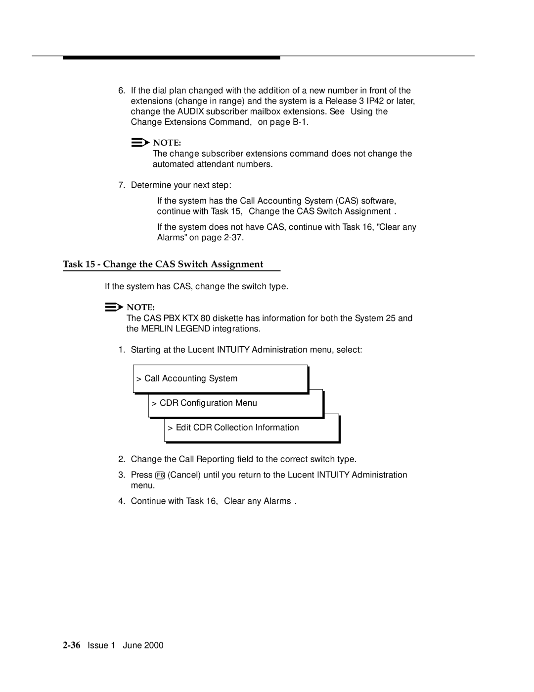 Lucent Technologies Release 3 manual Task 15 Change the CAS Switch Assignment 