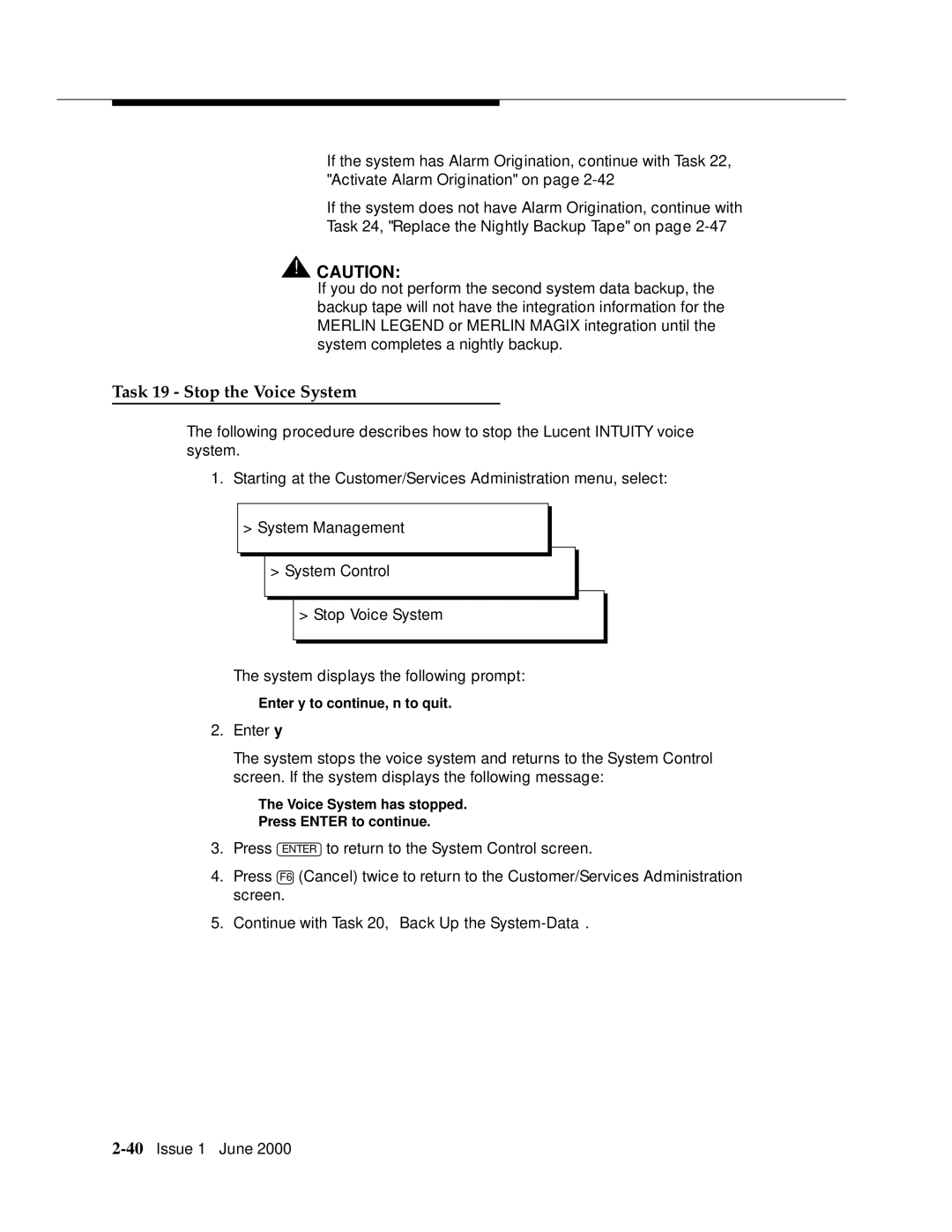 Lucent Technologies Release 3 manual Task 19 Stop the Voice System 