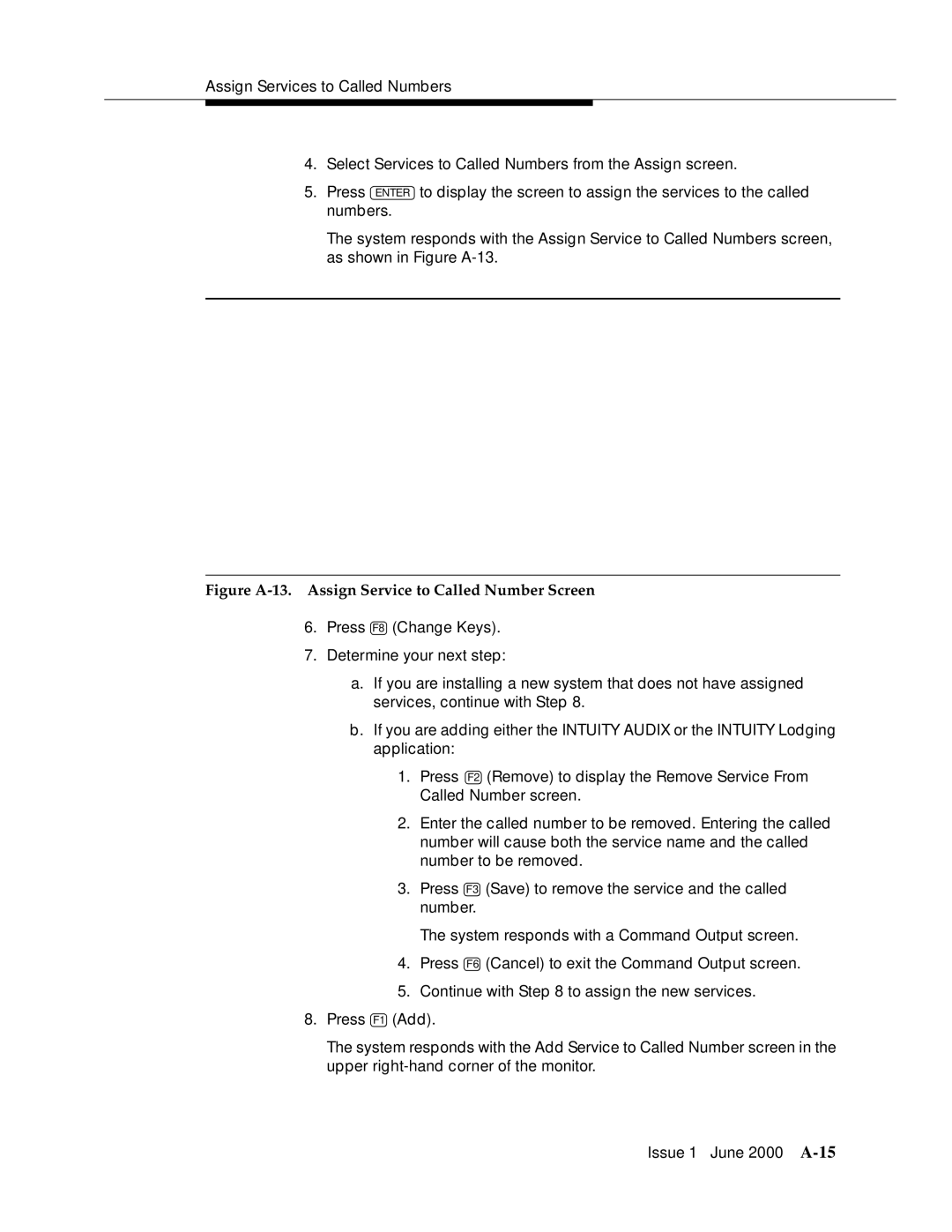 Lucent Technologies Release 3 manual Figure A-13. Assign Service to Called Number Screen 