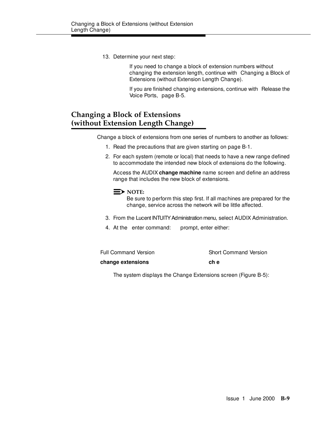 Lucent Technologies Release 3 manual Change extensions Ch e 