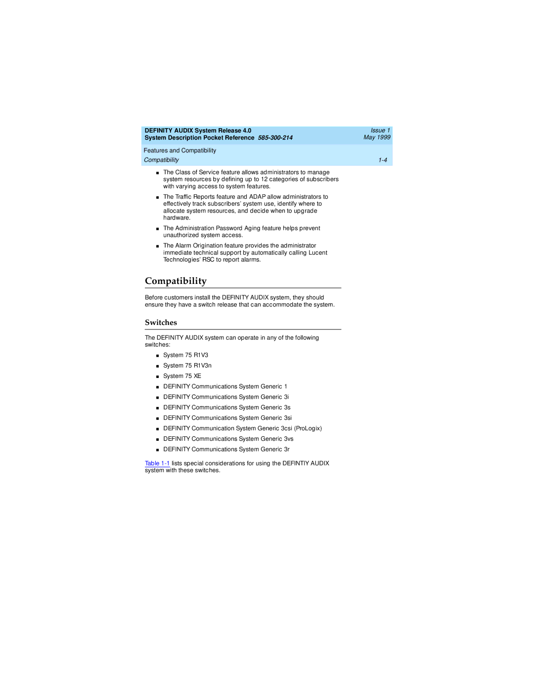 Lucent Technologies Release 4.0 manual Switches, Features and Compatibility 