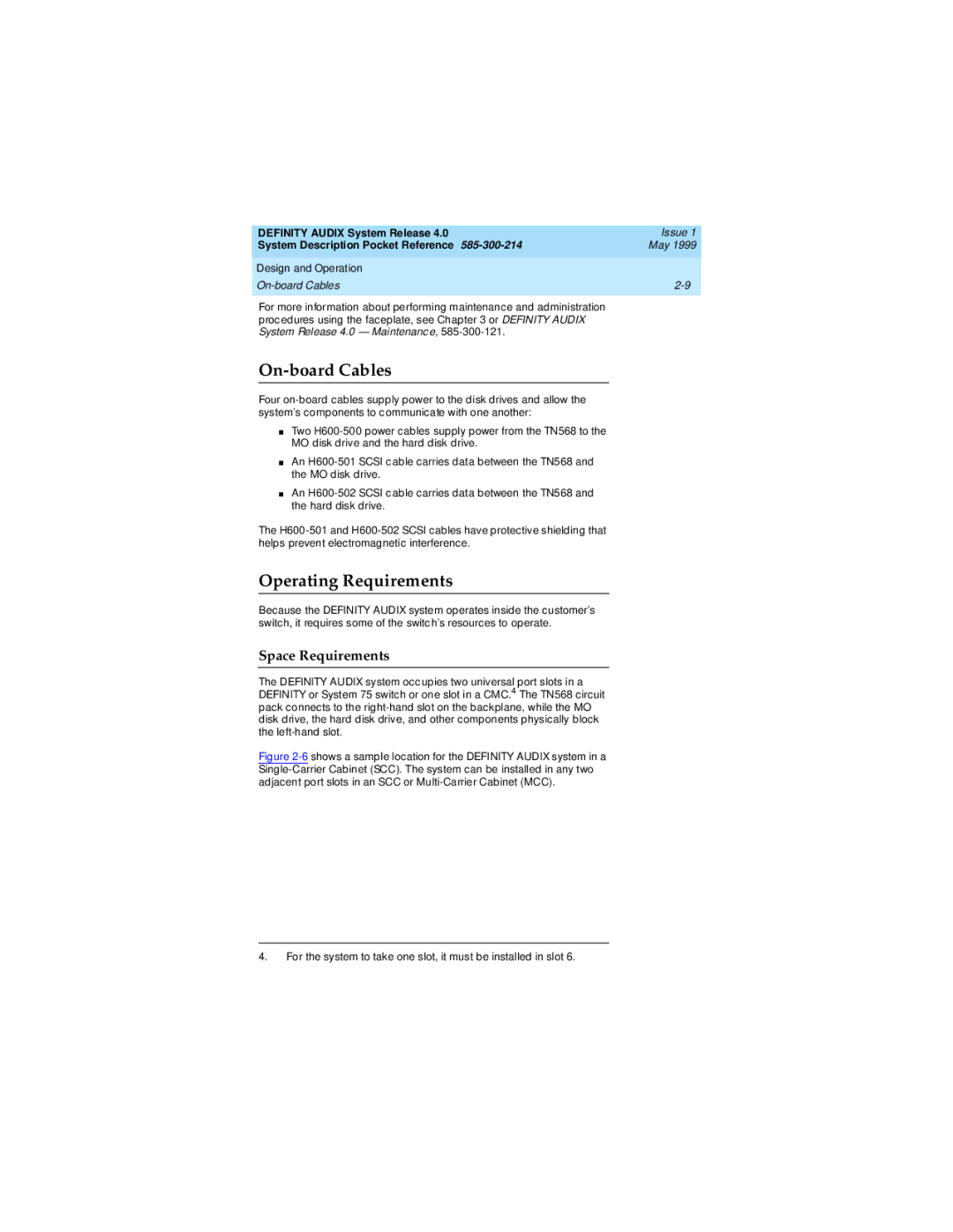 Lucent Technologies Release 4.0 manual On-board Cables, Operating Requirements, Space Requirements 