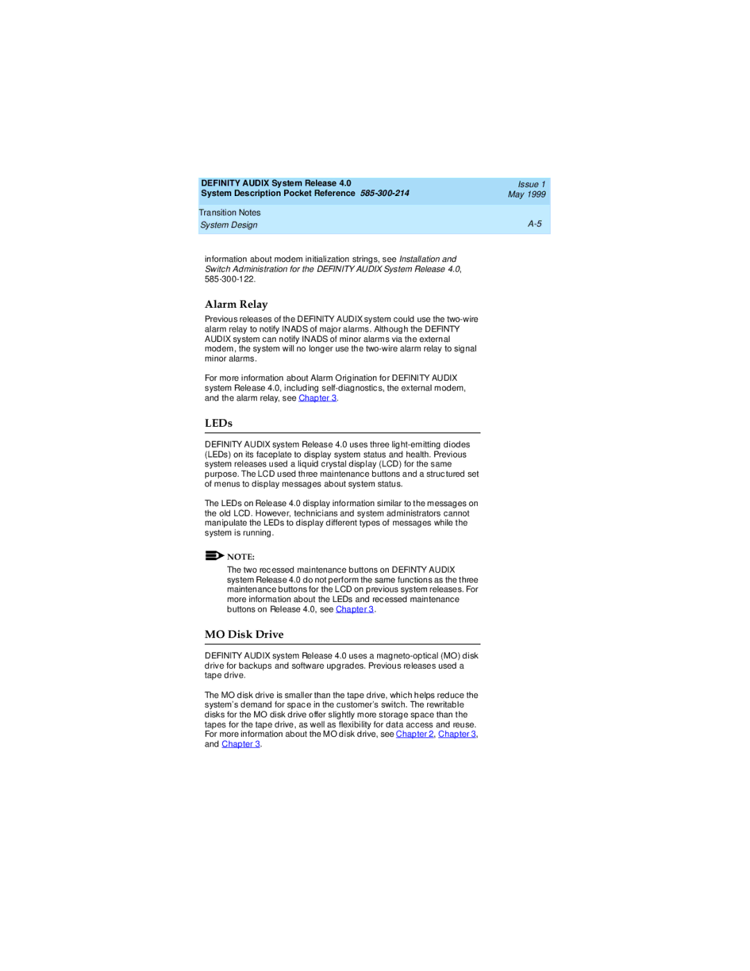 Lucent Technologies Release 4.0 manual Alarm Relay, LEDs, MO Disk Drive 