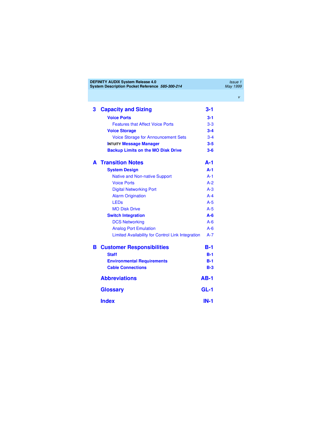 Lucent Technologies Release 4.0 manual Customer Responsibilities 