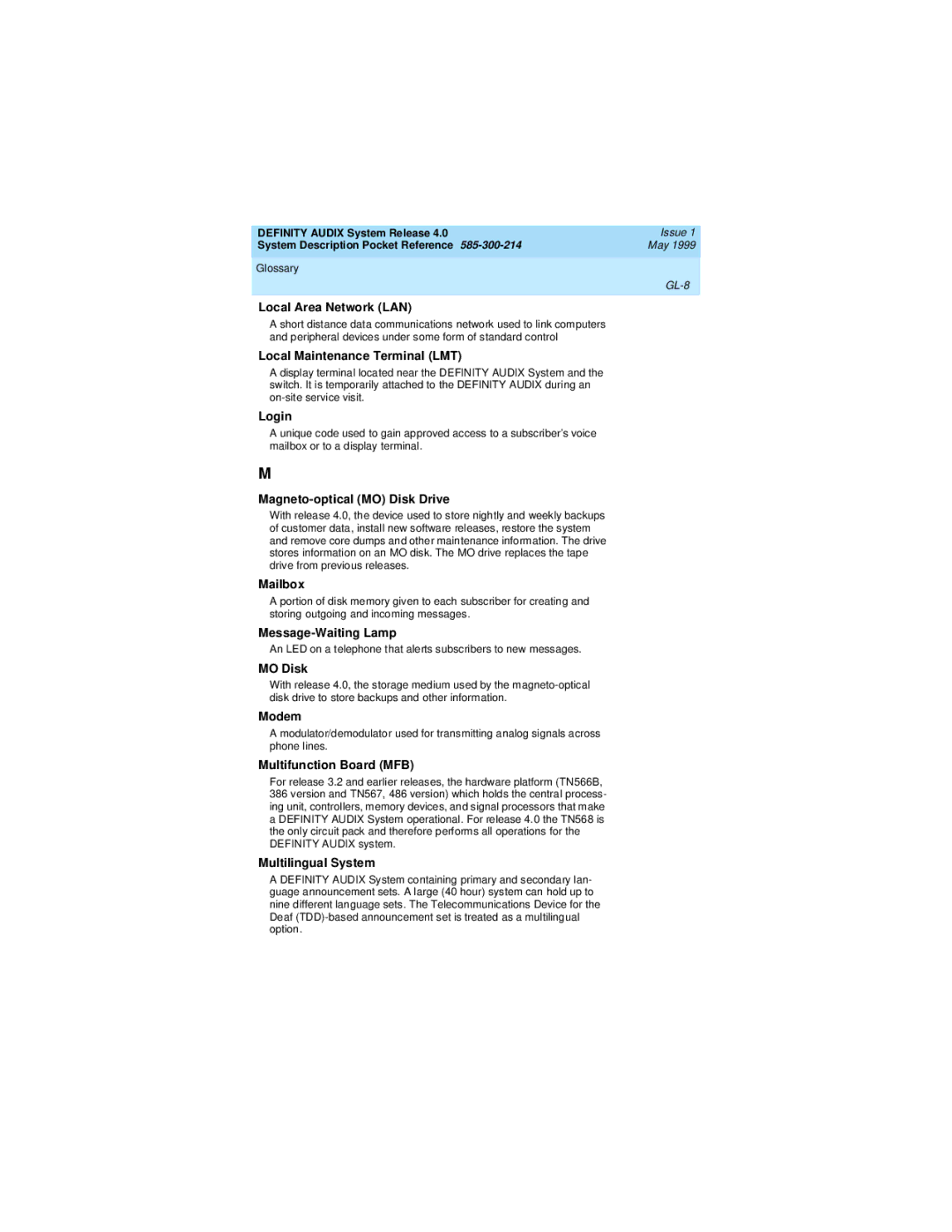 Lucent Technologies Release 4.0 Local Area Network LAN, Local Maintenance Terminal LMT, Login, Mailbox, MO Disk, Modem 