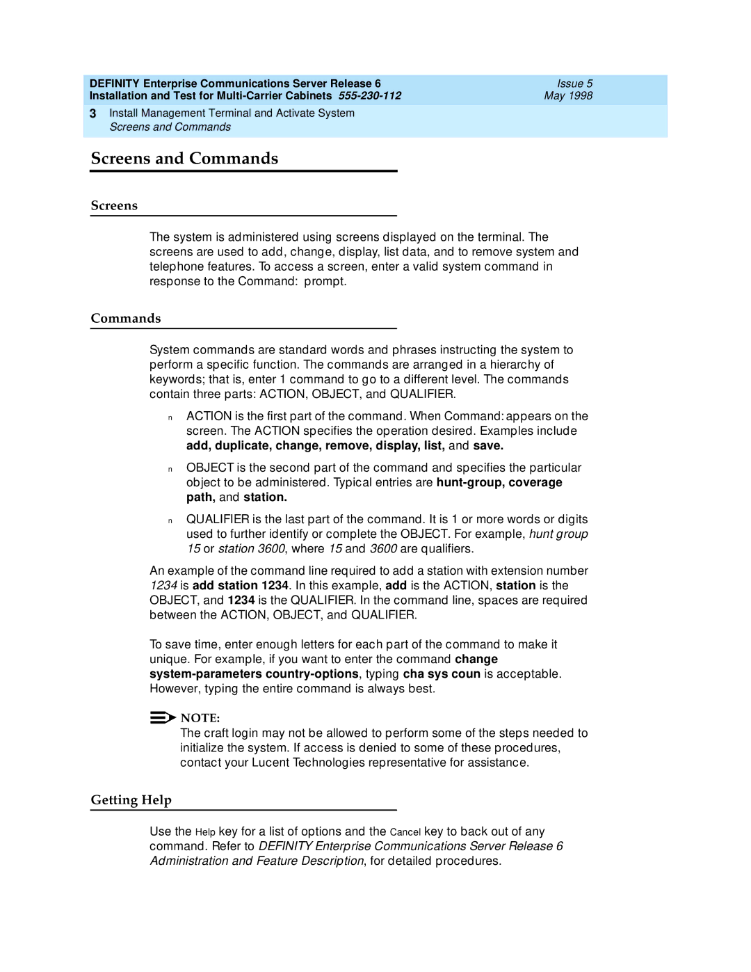 Lucent Technologies Release 6 manual Screens and Commands, Getting Help 