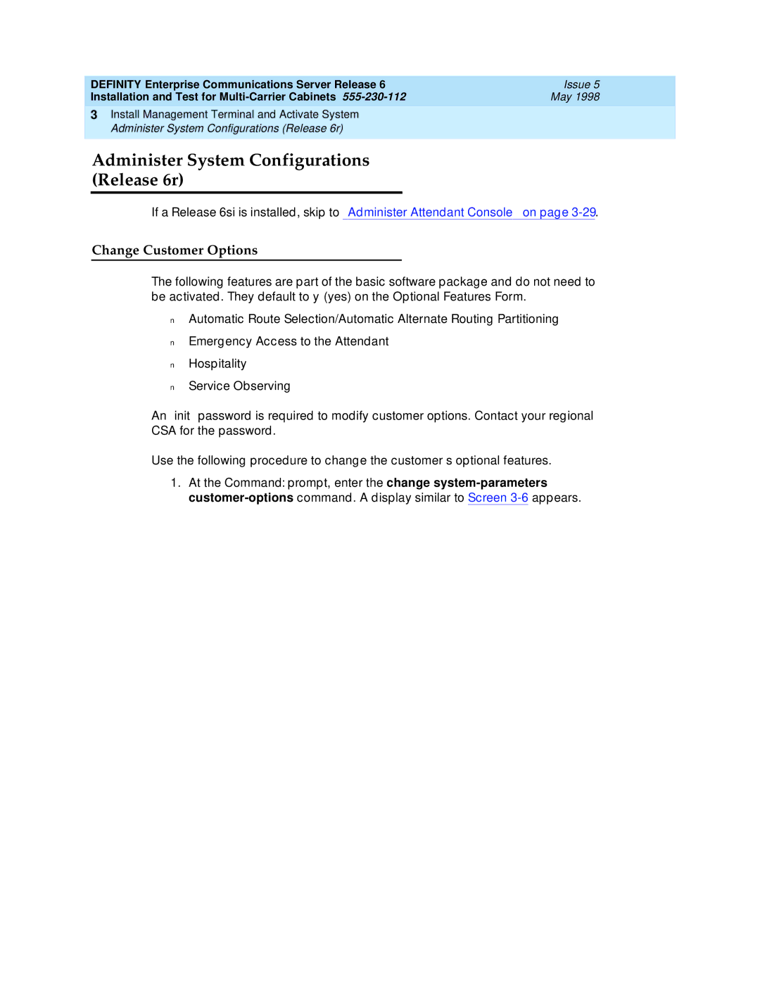 Lucent Technologies manual Administer System Configurations Release 6r, Change Customer Options 