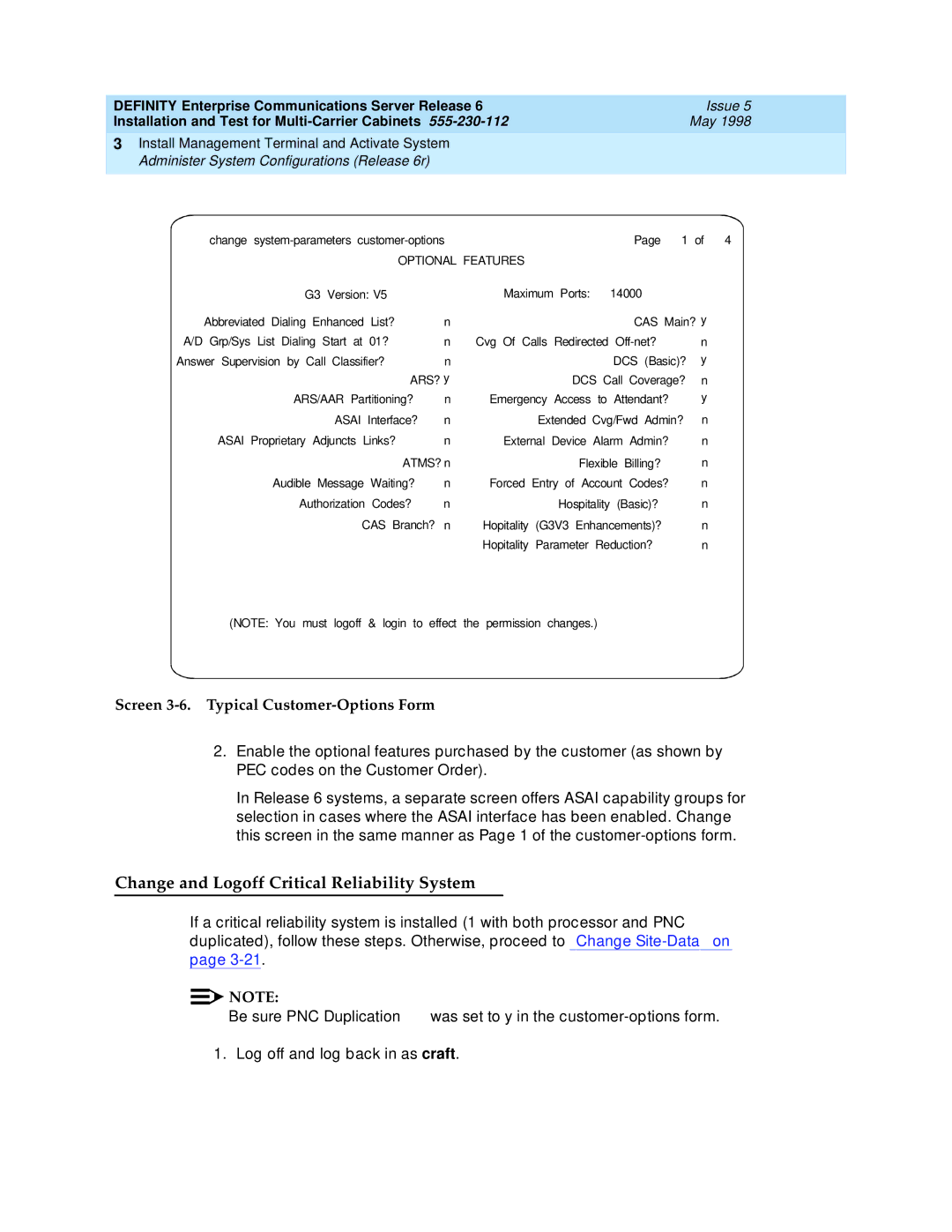 Lucent Technologies Release 6 Change and Logoff Critical Reliability System, Screen 3-6. Typical Customer-Options Form 