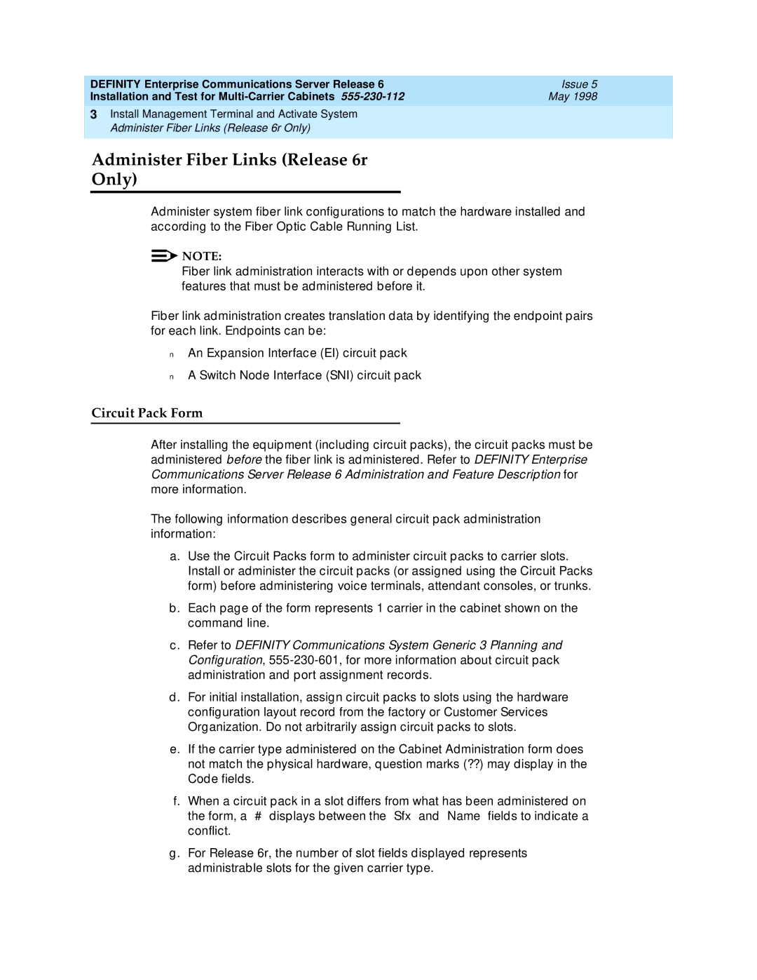 Lucent Technologies manual Administer Fiber Links Release 6r Only, Circuit Pack Form 