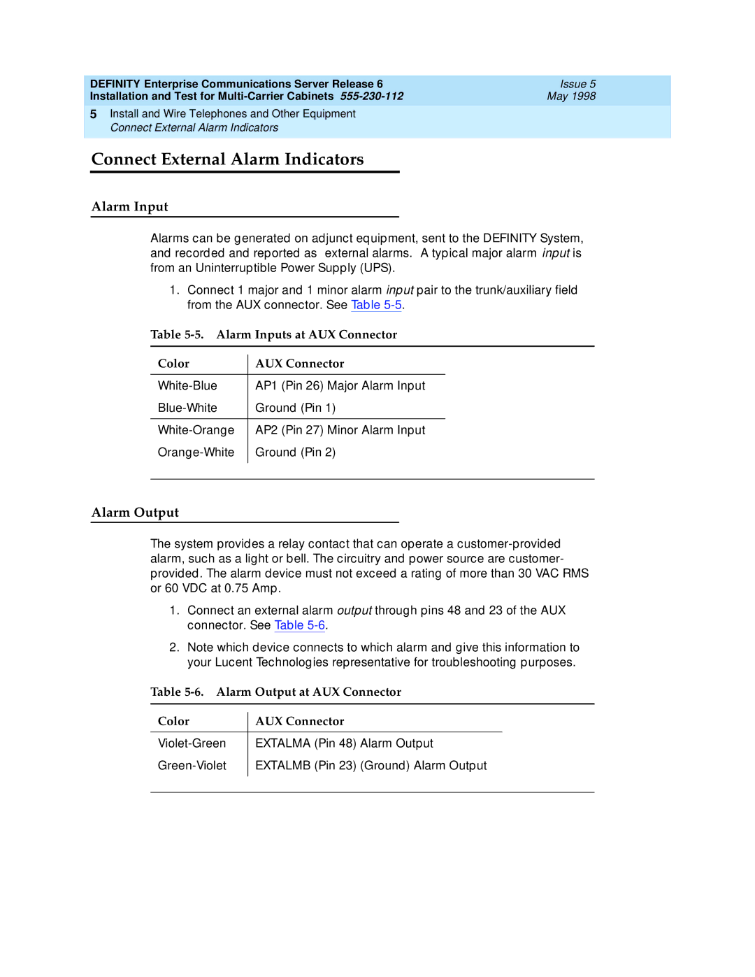 Lucent Technologies Release 6 manual Connect External Alarm Indicators, Alarm Input, Alarm Output 