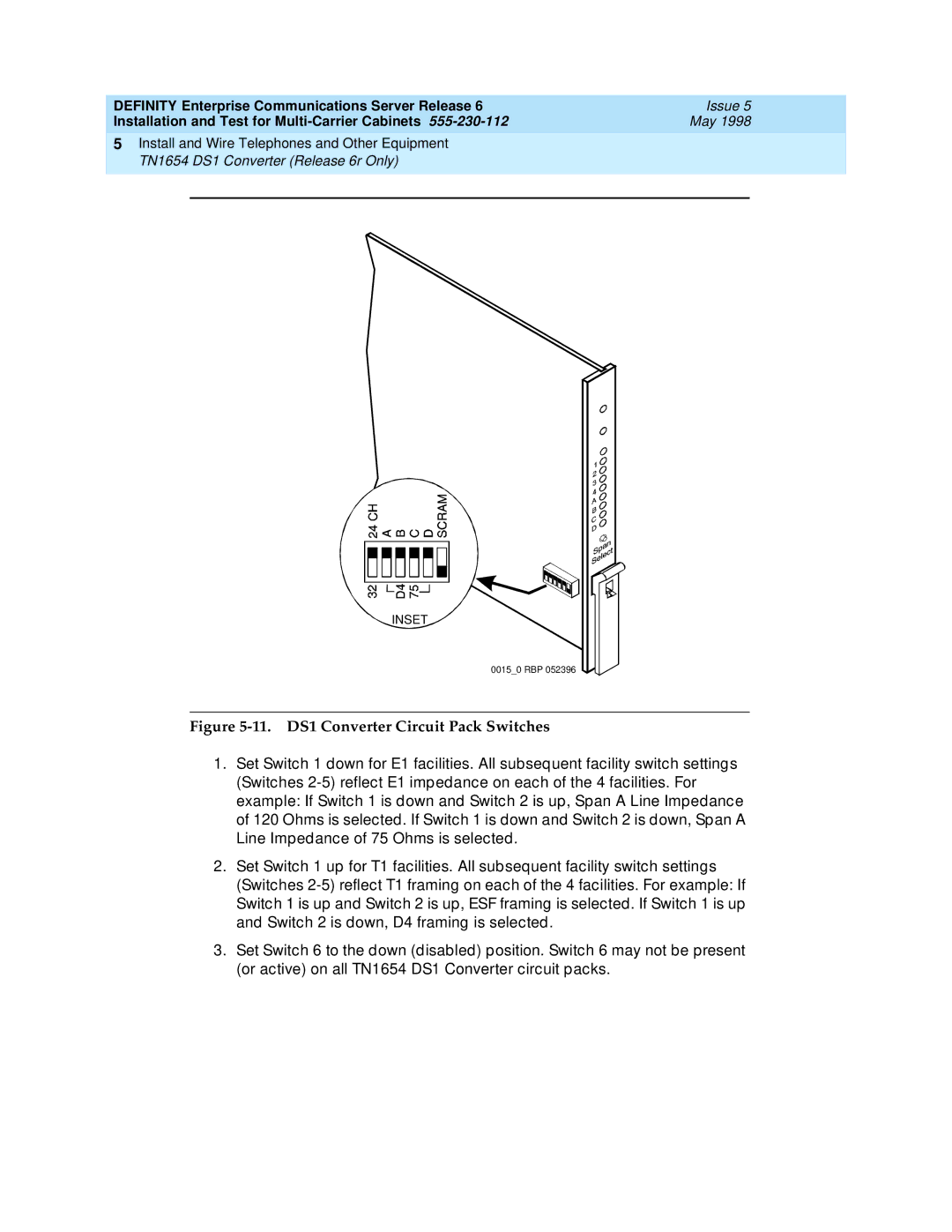 Lucent Technologies Release 6 manual 11. DS1 Converter Circuit Pack Switches 