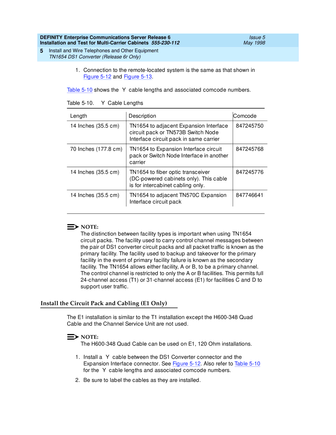 Lucent Technologies Release 6 manual Install the Circuit Pack and Cabling E1 Only, Y Cable Lengths Description Comcode 